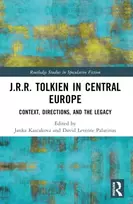KNYGA Janka Kascakova J.R.R. Tolkien in Central Europe