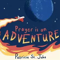 KNYGA Patricia St John Prayer Is An Adventure