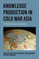 KNYGA Yuka Tsuchiya Moriguchi Knowledge Production in Cold War Asia
