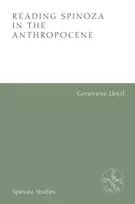 KNYGA Genevieve Lloyd Reading Spinoza in the Anthropocene