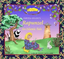 KNYGA Fawzia Gilani Rapunzel: An Islamic Tale