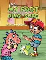 KNYGA Jennifer Bowen Help My Foot is Dino-Sore