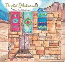 KNYGA Farhana Islam Prophet Muhammad
