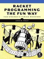 KNYGA James Stelly Racket Programming the Fun Way
