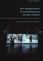 KNYGA Megan Carrigy Reenactment in Contemporary Screen Culture