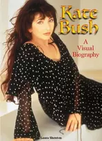 KNYGA Laura Shenton Kate Bush: A Visual Biography
