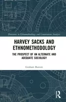 KNYGA Graham Button Harvey Sacks and Ethnomethodology