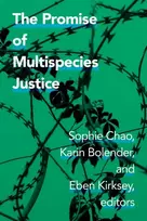 KNYGA Sophie Chao Promise of Multispecies Justice