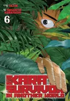 KNYGA Yazin Karate Survivor in Another World (Manga) Vol. 6