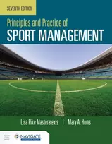 KNYGA Lisa P Masteralexis Principles and Practice of Sport Management with Navigate Advantage Access
