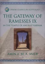 KNYGA Amin A. M. A Amer Gateway of Ramesses IX in the Temple of Amun at Karnak