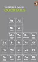 KNYGA Emma Stokes The Periodic Table of COCKTAILS