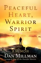 KNYGA Dan Millman Peaceful Heart, Warrior Spirit