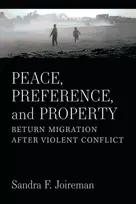 KNYGA Sandra F Joireman Peace, Preference, and Property