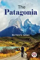 KNYGA Henry James The Patagonia