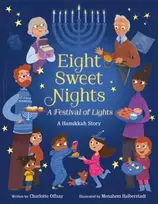 KNYGA Charlotte Offsay Eight Sweet Nights, A Festival of Lights