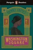 KNYGA Henry James Penguin Readers Level 4: Washington Square (ELT Graded Reader)