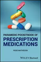 KNYGA Rose Matheson Paramedic Pocketbook of Prescription Medications
