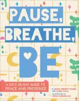 KNYGA Megan Borgert Spaniol Pause, Breathe, Be