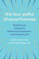 KNYGA Scott Cooper Four Paths of Assertiveness