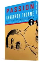 KNYGA Passion of Gengoroh Tagame: Master of Gay Erotic Manga: Vol. Two