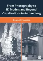 KNYGA Donald H Sanders From Photography to 3D Models and Beyond