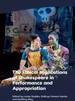KNYGA Bookshop Ethical Implications of Shakespeare in Performance and Appropriation