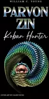 KNYGA William C Young Parvon Zin Koban Hunter