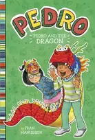 KNYGA Fran Manushkin Pedro and the Dragon