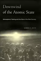 KNYGA James C Rice Downwind of the Atomic State