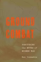 KNYGA Ben Connable Ground Combat