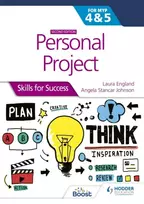 KNYGA Laura England Personal Project for the IB MYP 4&5: Skills for Success Second edition