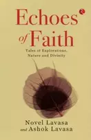 KNYGA Ashok Lavasa Echoes of Faith