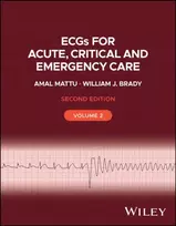 KNYGA Amal Mattu ECGs for Acute, Critical and Emergency Care, Volume 2