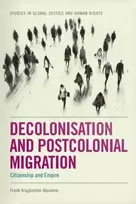 KNYGA Frank Aragbonfoh (Clark Atlanta University) Abumere Decolonisation and Postcolonial Migration