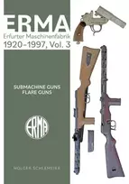 KNYGA Holger Schlemeier ERMA: Erfurter Maschinenfabrik, 1924–2003, Vol. 3