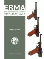 KNYGA Holger Schlemeier ERMA: Erfurter Maschinenfabrik, 1924–2003, Vol. 2