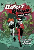 KNYGA Michael Anthony Steele Poison Ivy's Big Boss in Bloom