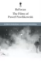 KNYGA Elzbieta (Associate Professor, University of Lodz, Poland) Ostrowska Films of Pawe? Pawlikowski