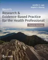 KNYGA Jennifer E Lape Bailey's Research & Evidence-Based Practice for the Health Professional