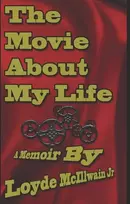 KNYGA Loyde Jr Mcillwain Movie About My Life