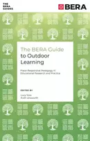 KNYGA Lucy (York St John University, UK) Sors BERA Guide to Outdoor Learning
