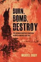 KNYGA Michael Digby Burn, Bomb, Destroy