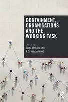KNYGA Tiago Mendes Containment, Organisations and the Working Task