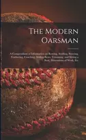 KNYGA Anonymous The Modern Oarsman [microform]