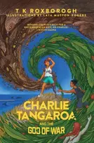 KNYGA T K Roxborogh Charlie Tangaroa And The God of War