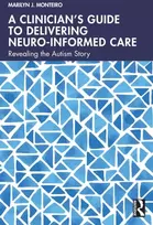KNYGA Marilyn J Monteiro Clinician’s Guide to Delivering Neuro-Informed Care