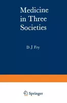 KNYGA John Fry Medicine in Three Societies