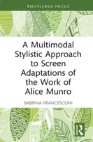 KNYGA Sabrina Francesconi Multimodal Stylistic Approach to Screen Adaptations of the Work of Alice Munro