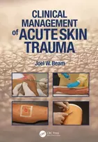 KNYGA Joel W Beam Clinical Management of Acute Skin Trauma
